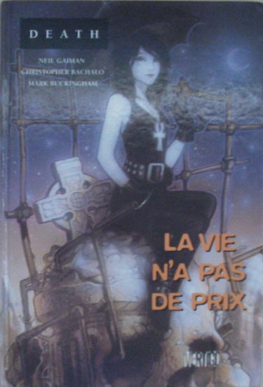 Death. Vol. 1. La vie n'a pas de prix