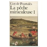 La pêche miraculeuse. Vol. 1