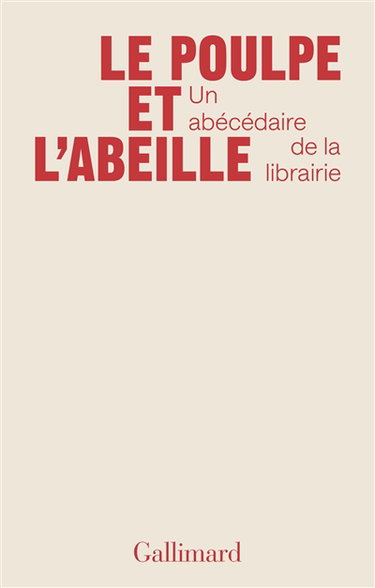 Couverture de Le poulpe et l'abeille : un abécédaire de la librairie