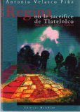Regina ou Le sacrifice de Tlatelolco