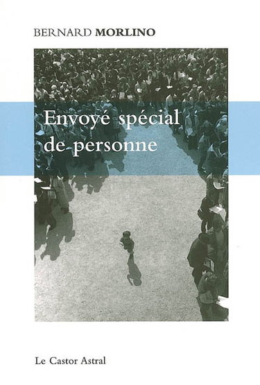 Couverture de Envoyé spécial de personne
