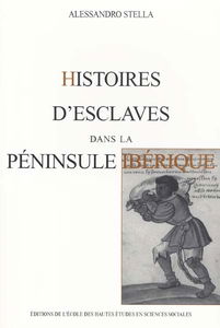 Histoires d'esclaves dans la péninsule Ibérique
