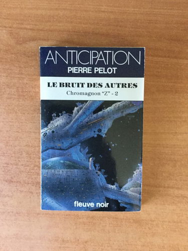 Chromagnon Z. Vol. 2. Le Bruit des autres
