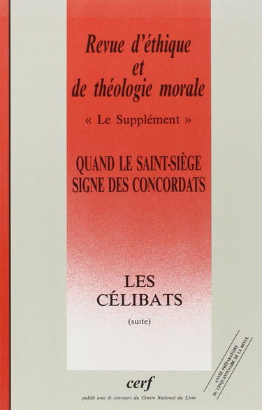 Quand le Saint-Siège signe des concordats : Revue d'ethique et de théologie morale: Le supplément, n° 199