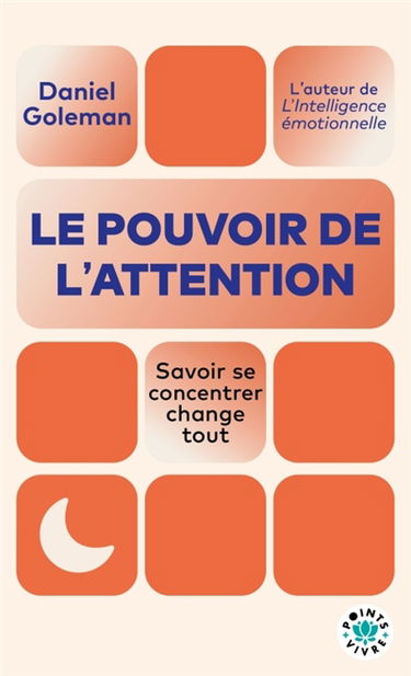 Le pouvoir de l'attention : savoir se concentrer change tout