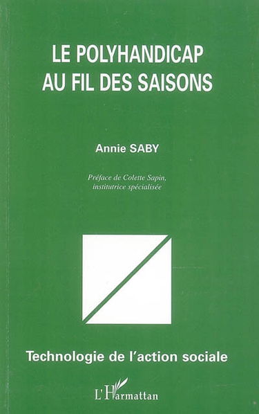 Le polyhandicap au fil des saisons