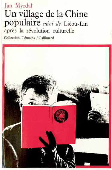Un Village de la Chine populaire. Lieou-lin après la révolution culturelle