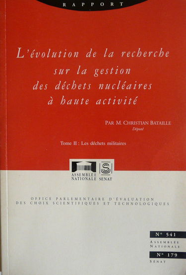 L'évolution de la recherche sur la gestion des déchets nucléaires à haute activité. Vol. 2. Les déchets militaires