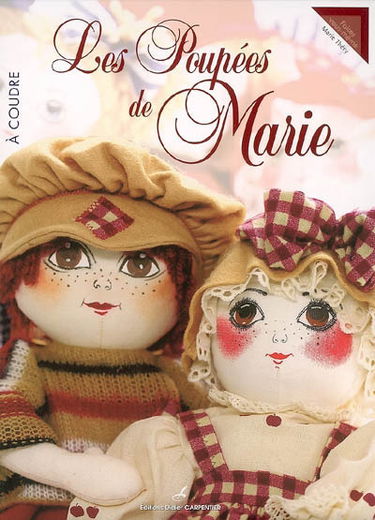 Les poupées de Marie : à coudre