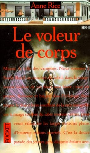 Le voleur de corps (Chroniques Des Vampires)