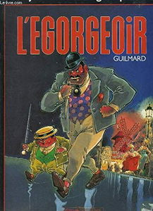 La java des Gaspards 1 - L'égorgeoir