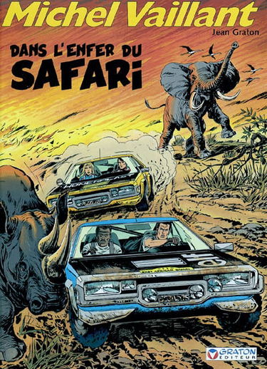 Michel Vaillant. Vol. 27. Dans l'enfer du safari