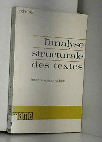 L'analyse structurale des textes.