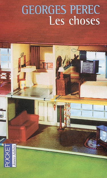 Les choses : une histoire des années soixante