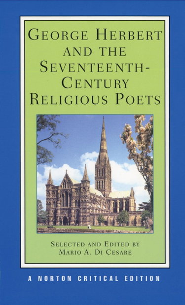Couverture de George Herbert and the Seventeenth-Century Religious Poets: Authoritative Texts Criticism