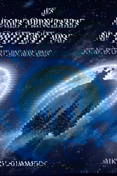 Les vraies princesses ne rotent pas et ne pètent pas non plus: Tome 1