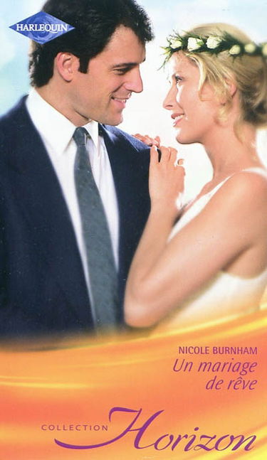 Un mariage de rêve