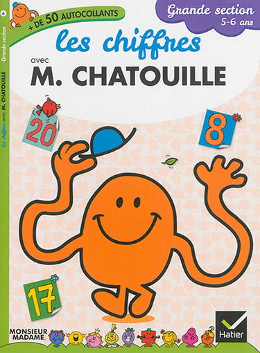 Les chiffres avec M. Chatouille : grande section, 5-6 ans