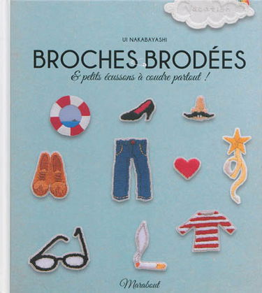 Broches brodées : & petits écussons à coudre partout !