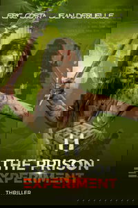 The Prison Experiment