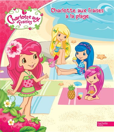 Charlotte aux fraises à la plage