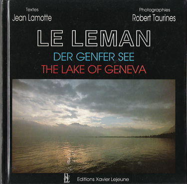 Le Léman: Edition trilingue français-anglais-allemand