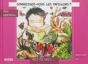 Connaissez-vous les papillons ?