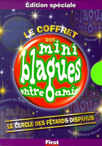 Le cercle des fêtards disparus