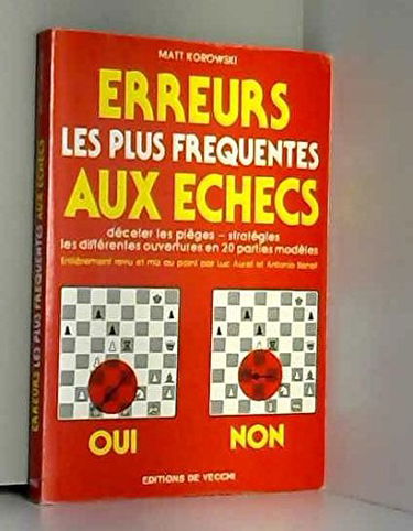 Erreurs les plus fréquentes aux échecs