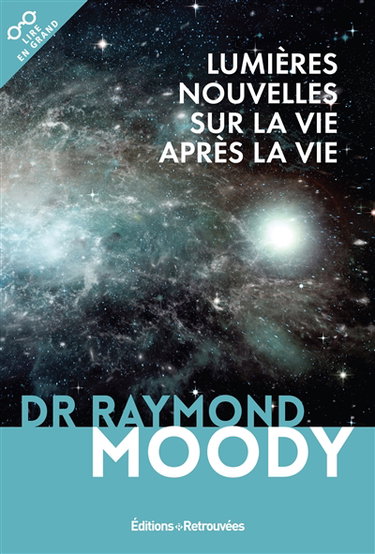 Couverture de Lumières nouvelles sur la vie après la vie