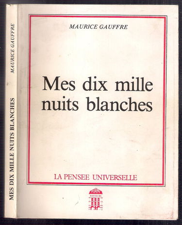 Mes dix mille nuits blanches