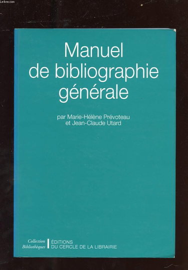 Manuel de bibliographie generale