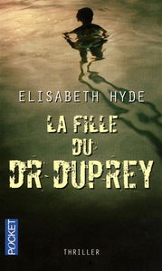 La fille du Dr Duprey