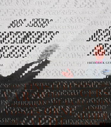 Nos chers départements français !