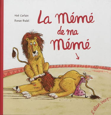 La mémé de ma mémé