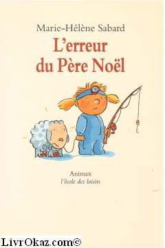 L'erreur Du Père Noël