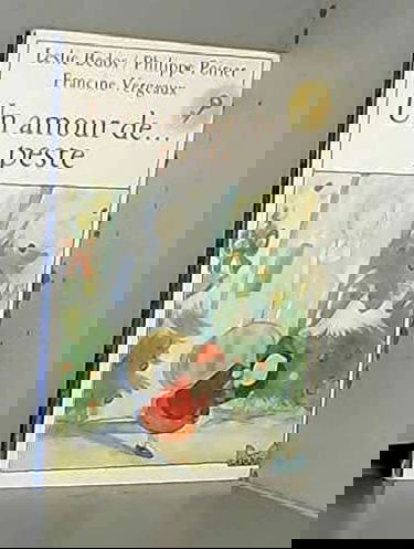 Un Amour de... peste