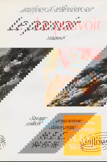 Le pouvoir, volume 2