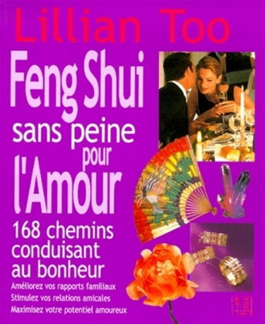 Le feng shui pour l'amour