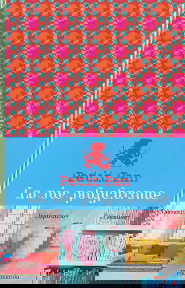 Petit Pan, la vie polychrome