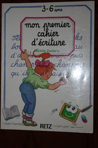 Mon premier cahier d'écriture : de 3 à 6 ans
