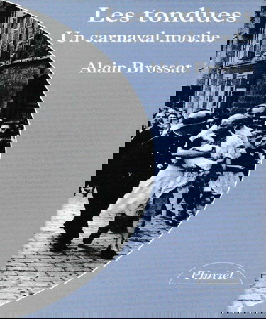 Les Tondues : un carnaval moche