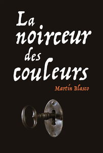 La noirceur des couleurs