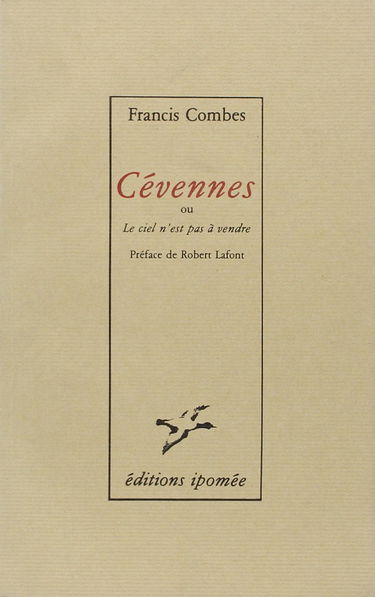 Cévennes ou Le ciel n'est pas à vendre