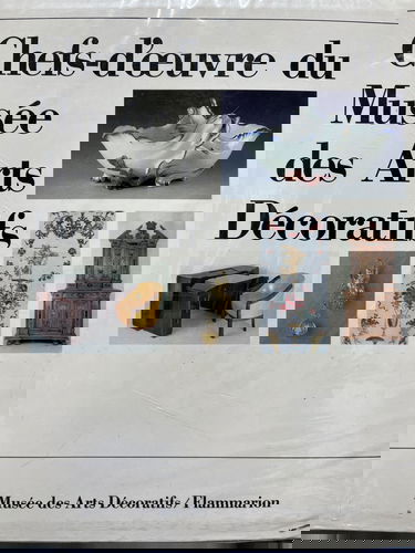 Chefs-d'oeuvre du Musée des arts décoratifs