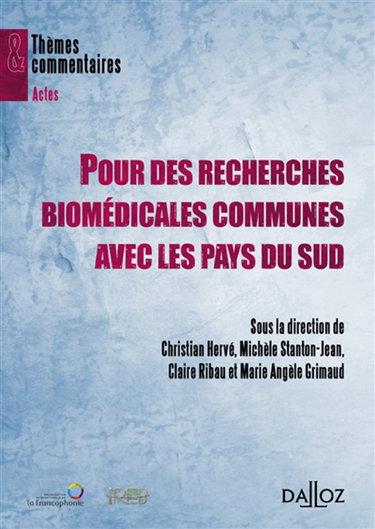 Pour des recherches biomédicales communes avec les pays du Sud