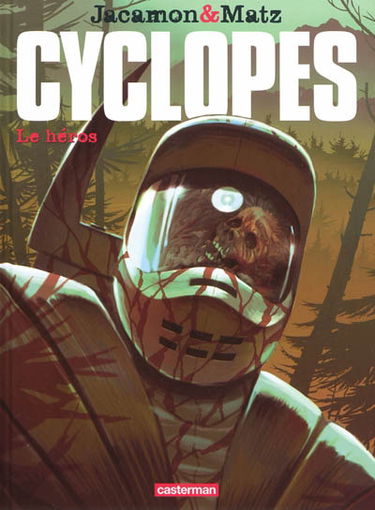 Cyclopes. Vol. 2. Le héros