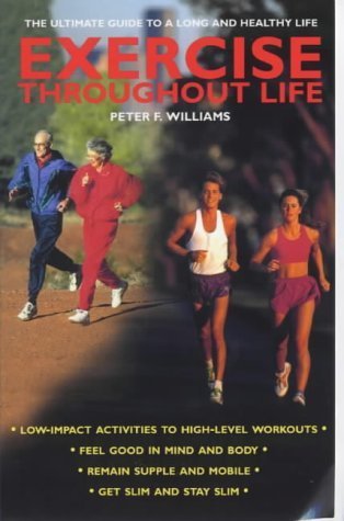 Couverture de Exercise Throughout Life: The Ultimate Guide to a Long and Healthy Life