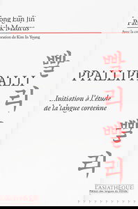 Ppallippalli : initiation à l'étude de la langue coréenne