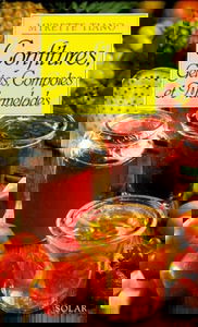 Confitures, gelées, compotes et marmelades